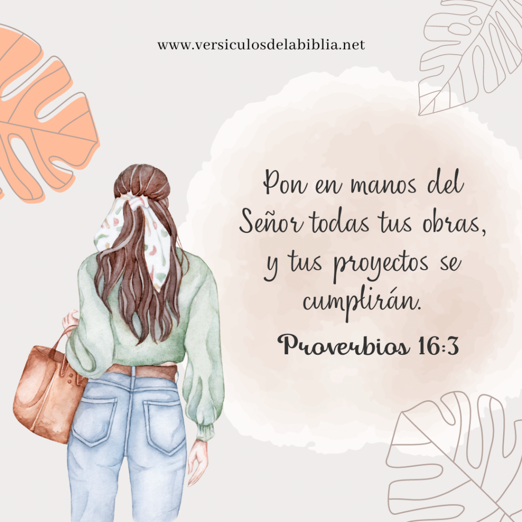 Versiculos de la biblia proverbios 16 3 para mujeres